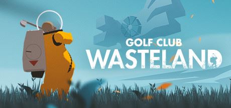 高尔夫乐园:荒凉之地/Golf Club: Wasteland-单机游戏库