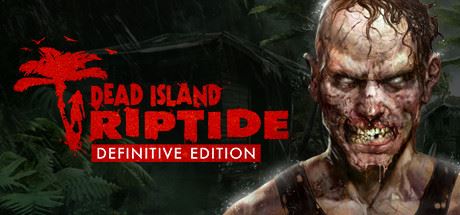 死亡岛:激流/Dead Island：Riptide-单机游戏库
