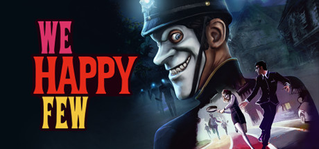 少数幸运儿/We Happy Few-单机游戏库