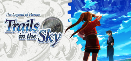 英雄传说：空之轨迹FC/The Legend of Heroes: Trails in the Sky-单机游戏库