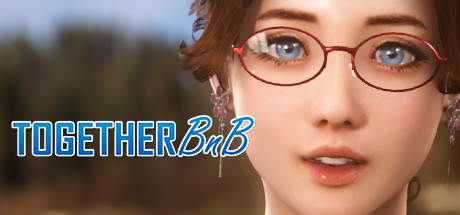一起BnB-TOGETHER BnB（Build.7311822HOTFIX-加入中文语音-恋爱模拟）-单机游戏库