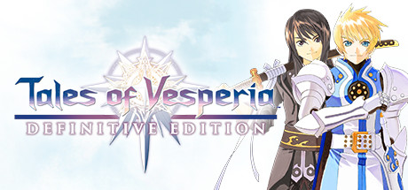 薄暮传说：终极版/Tales of Vesperia：Definitive Edition-单机游戏库