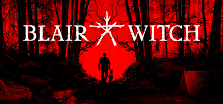 布莱尔女巫/Blair Witch（v 20200728）-单机游戏库