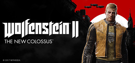 德军总部2：新巨人/Wolfenstein II: The New Colossus-单机游戏库