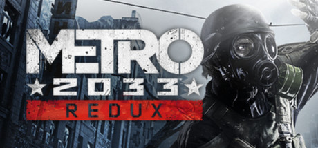 地铁2033：重制版/Metro 2033-单机游戏库