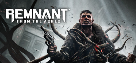 遗迹：灰烬重生/废墟灰烬/Remnant: From the Ashes-单机游戏库