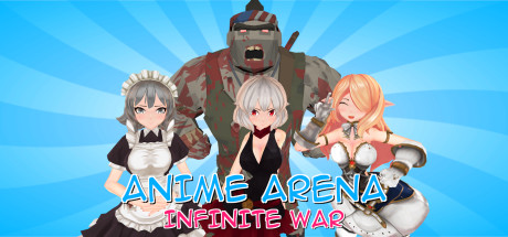 动漫竞技场：无限战争/Anime Arena: Infinite War-单机游戏库